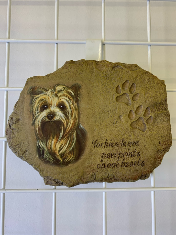 "YORKIES LEAVE PAW PRINTS" FAUX STONE WALL HANGING.