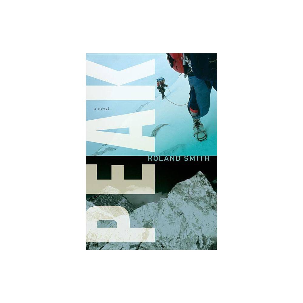 Peak Marcello Adventure Peak Book 1 (Hardcover) - Smith, Roland