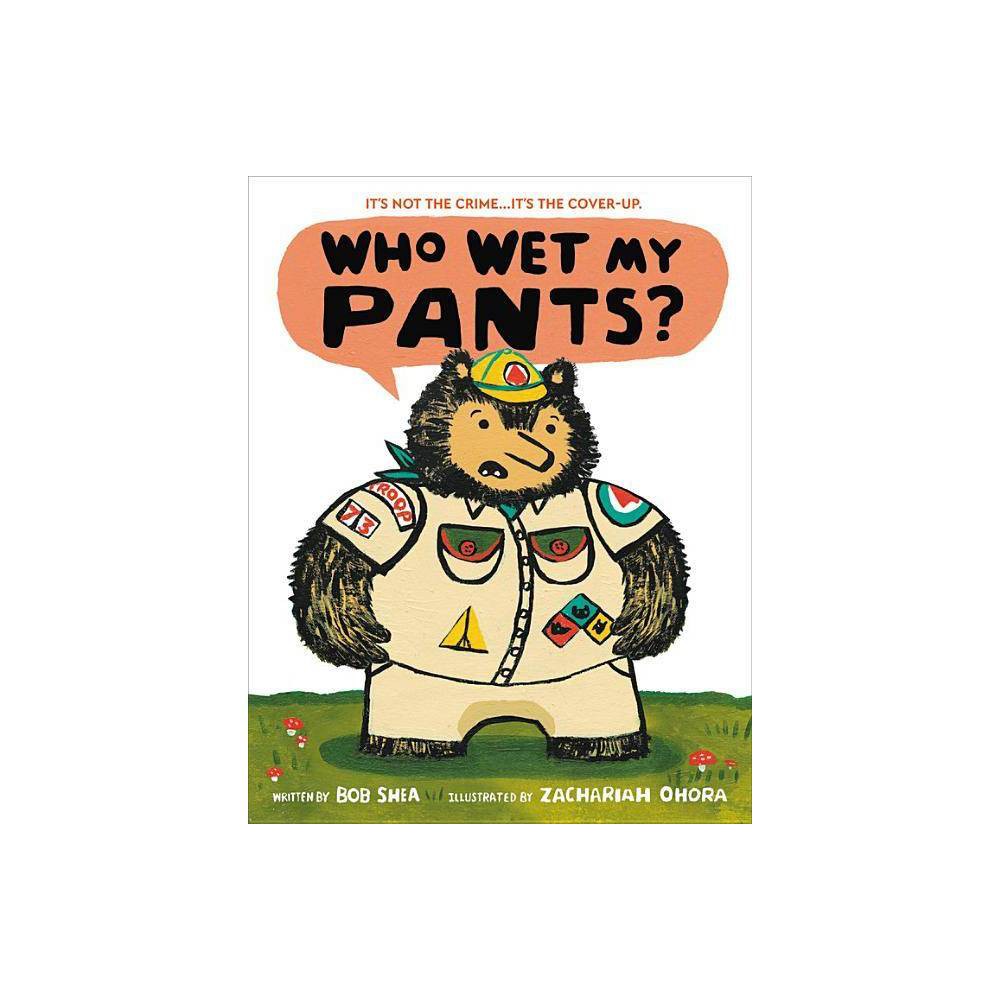 Who Wet My Pants? -