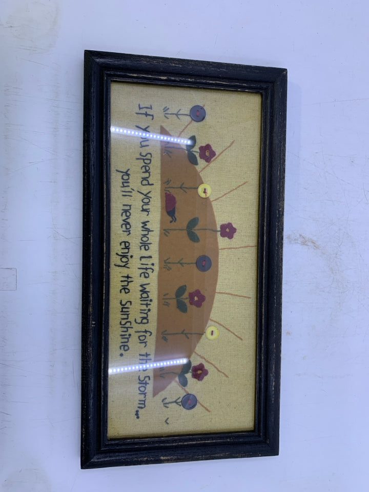 IF YOU SPEND YOUR WHOLE LIFE- FRAMED FABRIC PRINT.