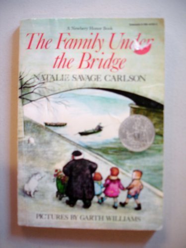 The Family Under the Bridge - Natalie Savage Carlson