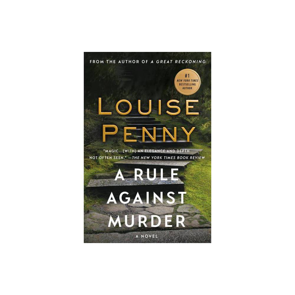 Chief Inspector Gamache Novel a Rule Against Murder: a Chief Inspector Gamache N