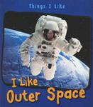 I Like Outer Space - Angela Aylmore