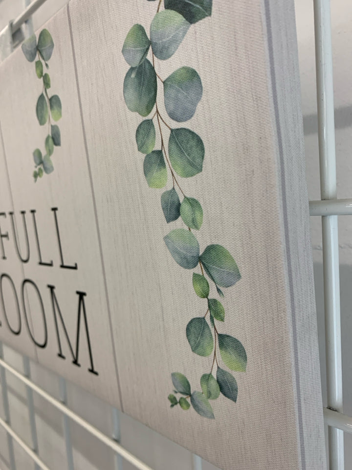 "LIVE LIFE IN FULL BLOOM" ON CANVAS.