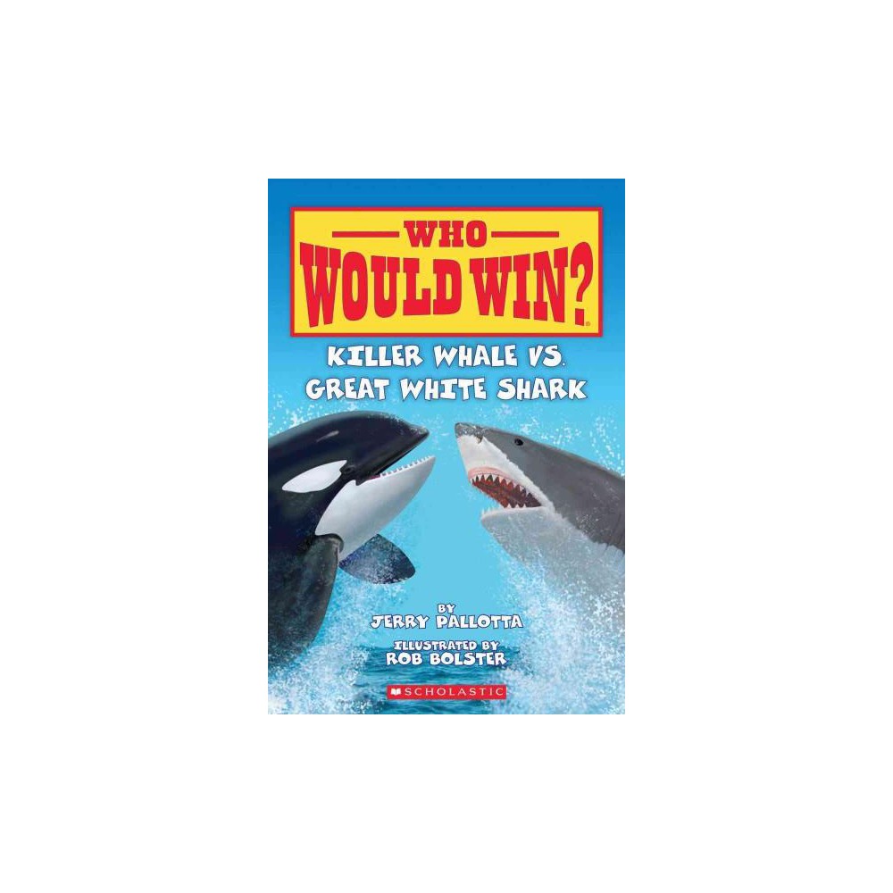 Who Would Win? Killer Whale Vs.