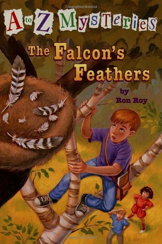 The Falcon S Feathers (Childrens Chapter Books) by Ron Roy - Ron Roy