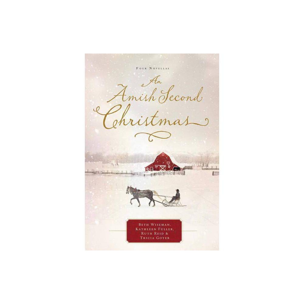 An Amish Second Christmas - Beth Wiseman