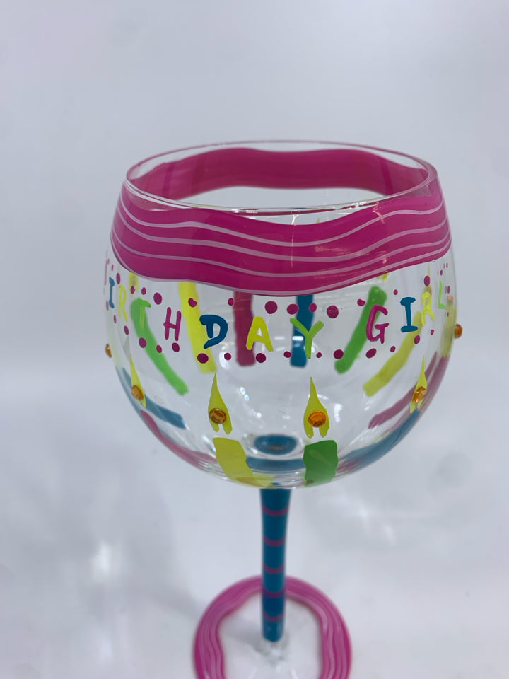 BIRTHDAY GIRL PAINTED WINE GLASS.