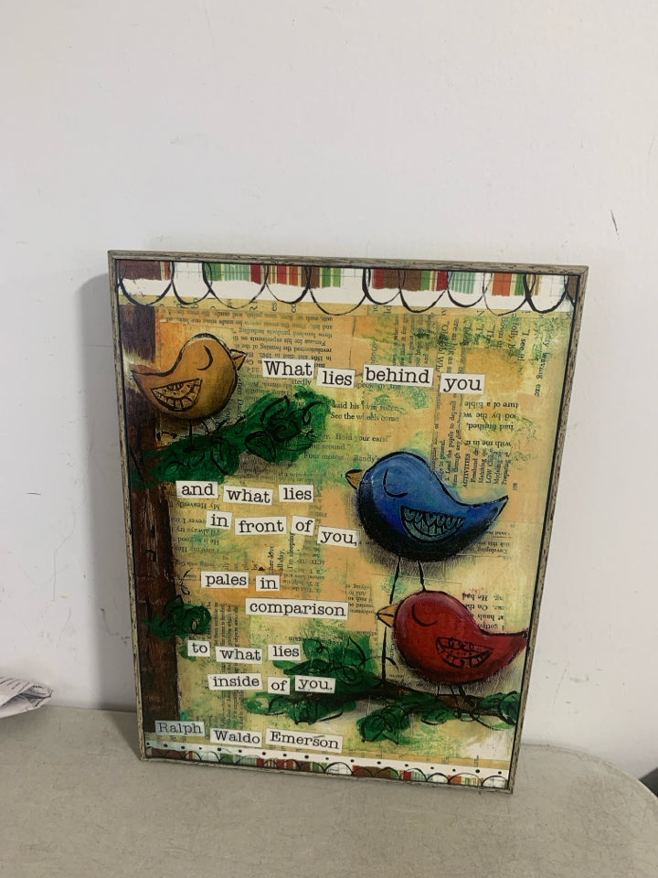 WHAT LIES BEHIND YOU SCRIPT/BIRD WALL HANGING.