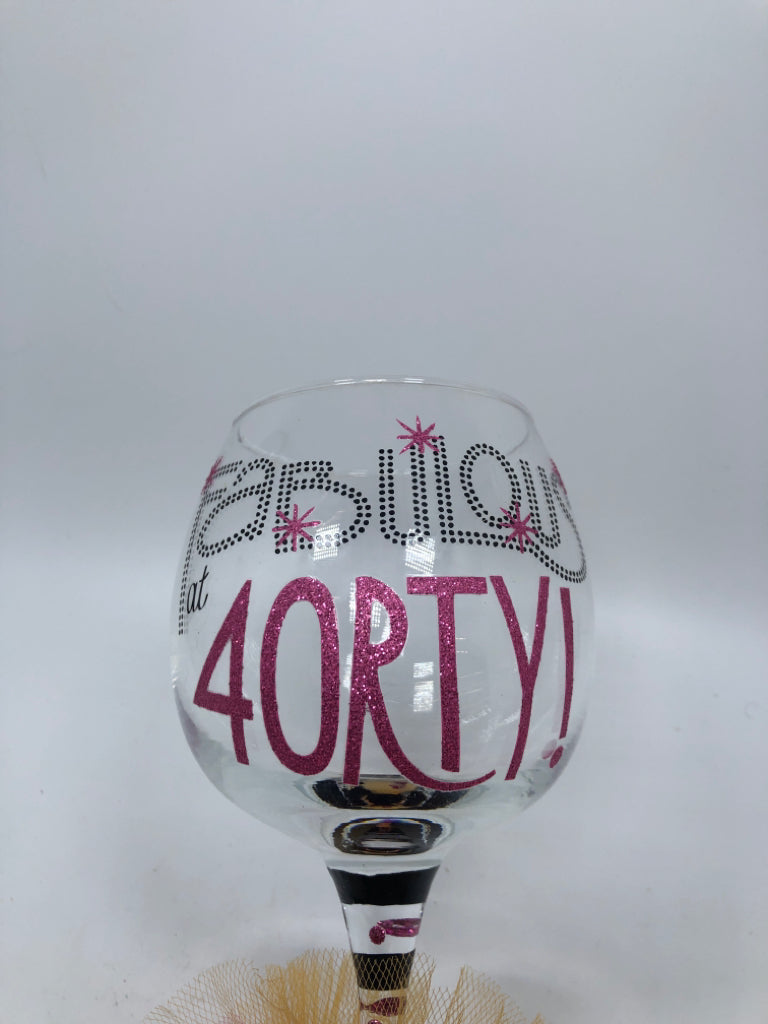 LOLITA FABULOUS 40 WINE GLASS.