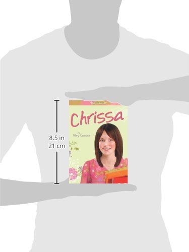 Chrissa (American Girl Today) - Mary Casanova