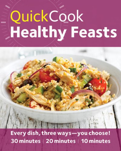 Quick Cook Healthy Feasts - Joy Skipper
