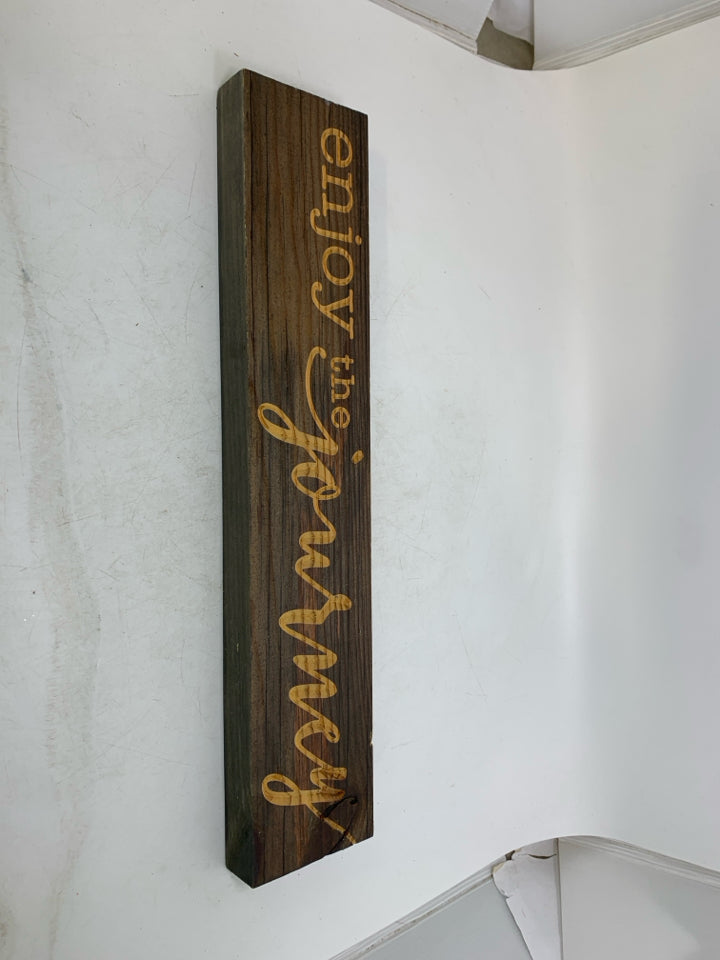 WOOD CARVED ENJOY THE JOURNEY.