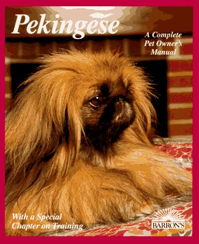 Pekingese : Everything About Adoption, Purchase, Care, Nutrition, Behavior, and