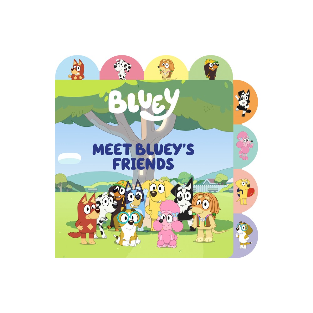 Meet Bluey S Friends: a Tabbed Board Book (Board Book) -