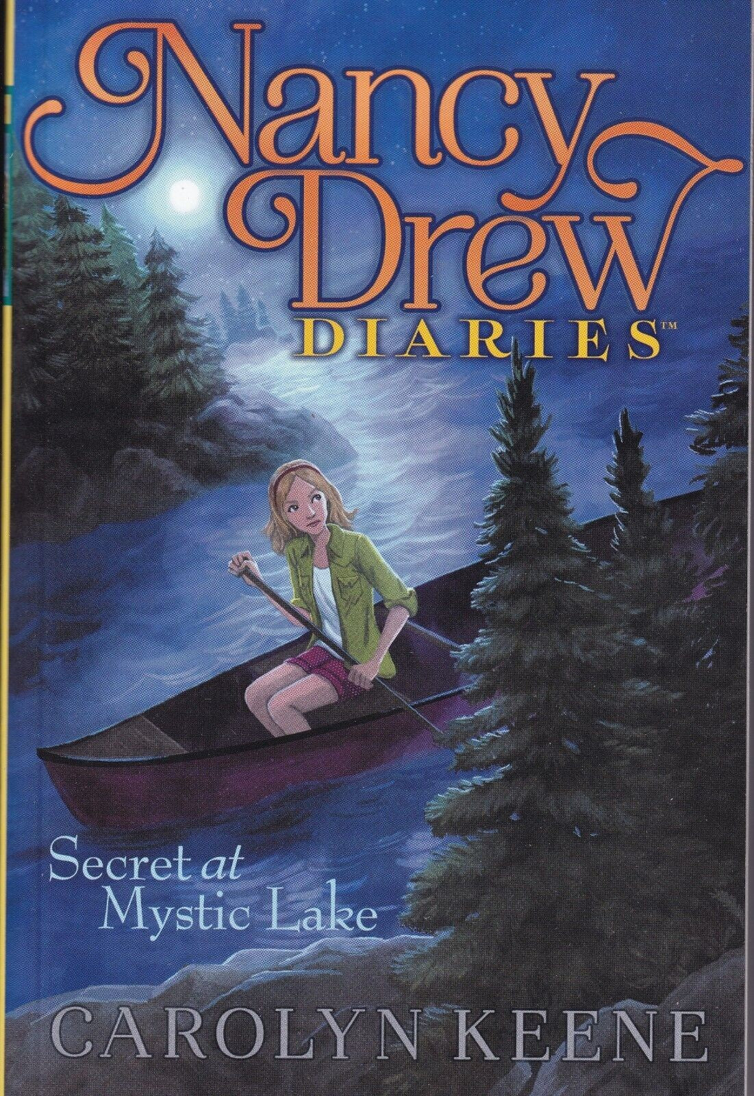 Nancy Drew Diaries: Secret at Mystic Lake: Book 6 -