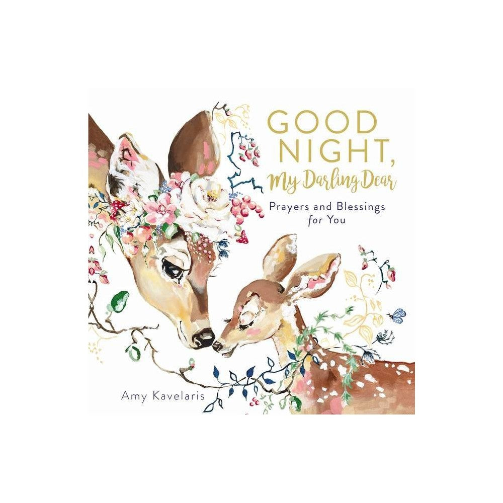Good Night, My Darling Dear, Hardback, Amy Kavelaris -