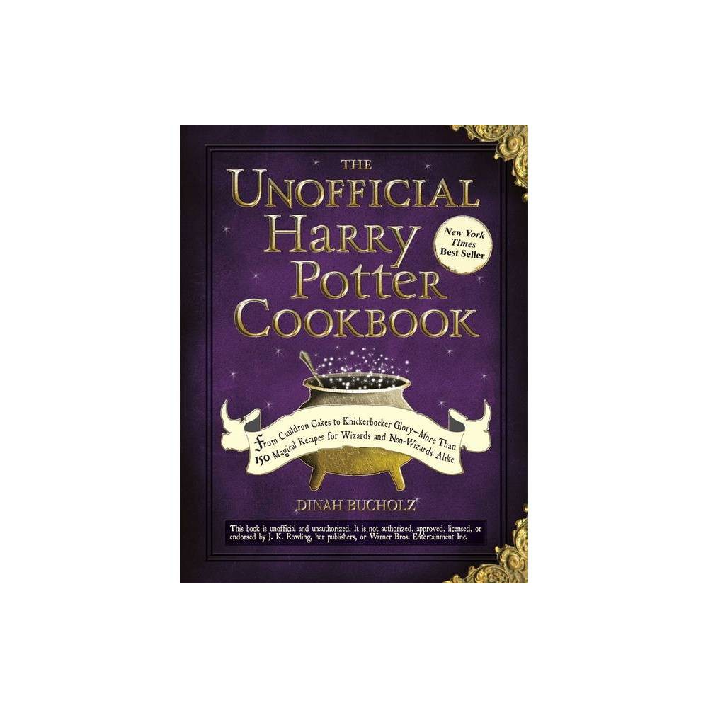 The Unofficial Harry Potter Cookbook: from Cauldron Cakes to Knickerbocker Glory