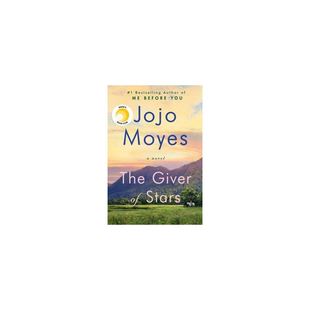 Giver of Stars: a Novel -