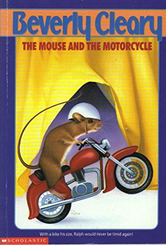 The Mouse and the Motorcycle - Beverly Cleary