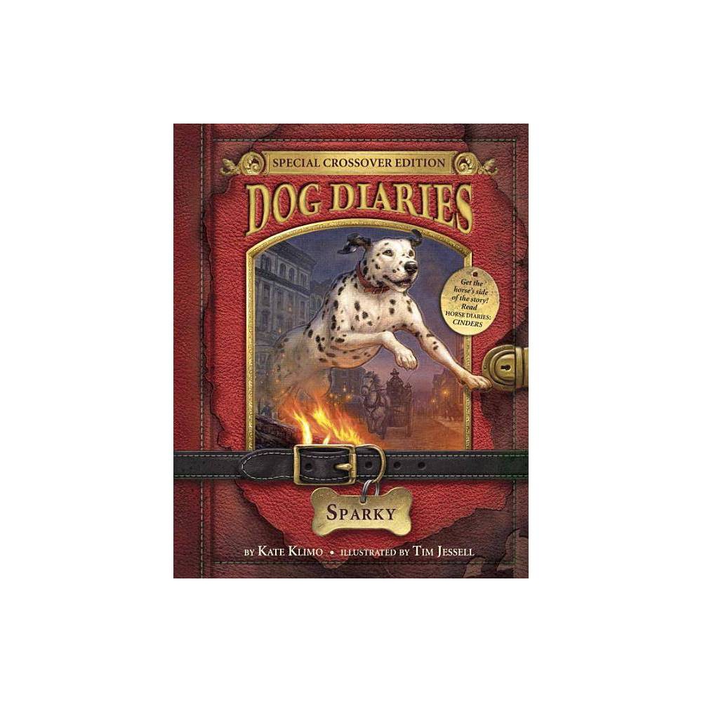 Dog Diaries Dog Diaries #9: Sparky (Dog Diaries Special Edition) Book 9 (Paper