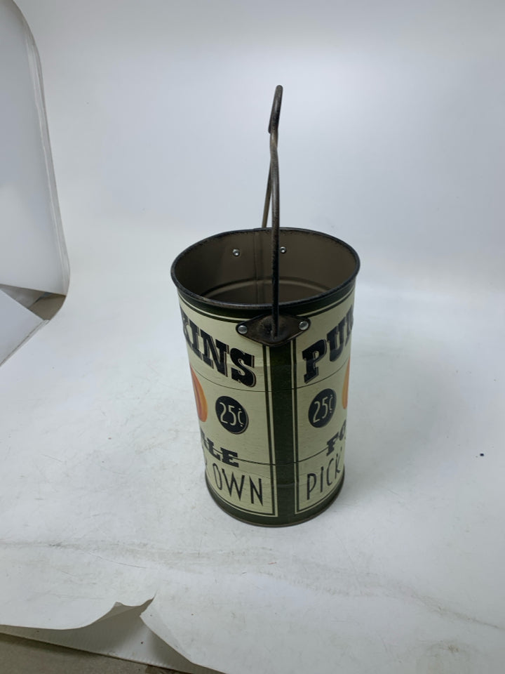 CYLINDER PUMPKINS 25 CENTS METAL BUCKET.