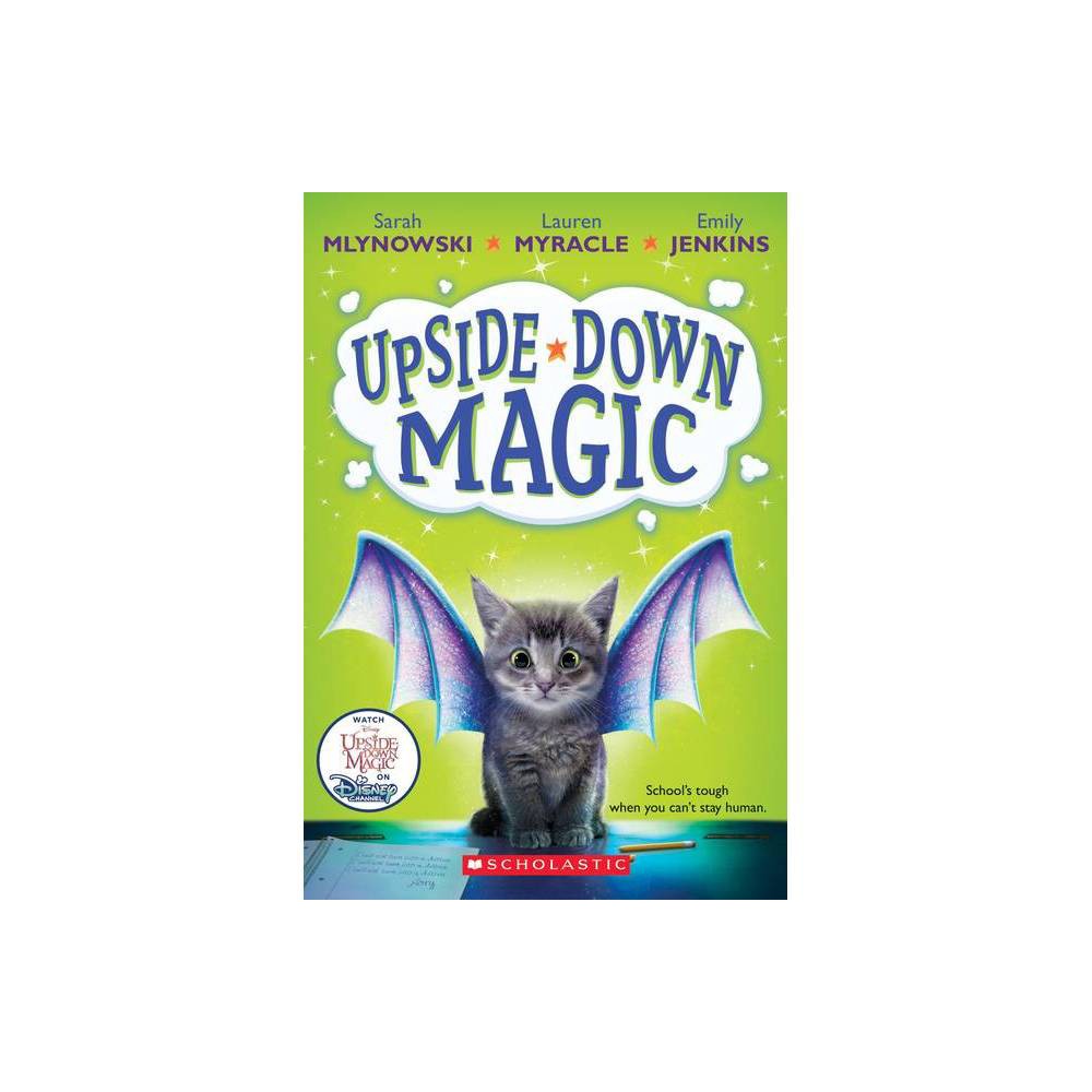 Upside-Down Magic (Upside-Down Magic #1) -