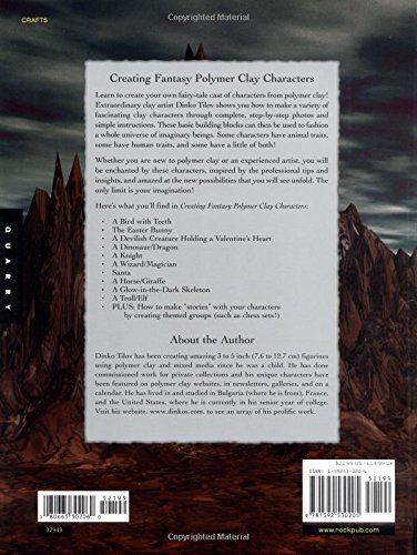 Creating Fantasy Polymer Clay Characters: Step-by-Step Trolls, Wizards, Dragons,