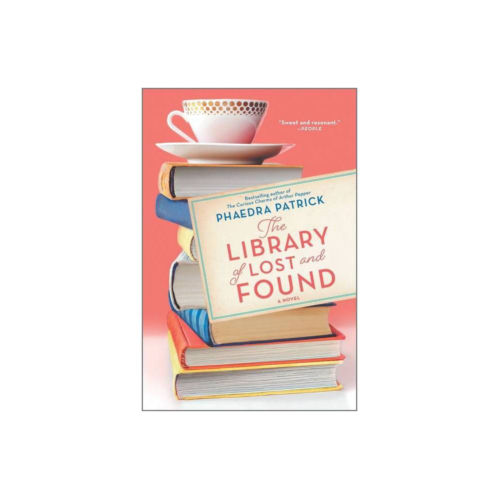 The Library of Lost and Found  (Paperback) -