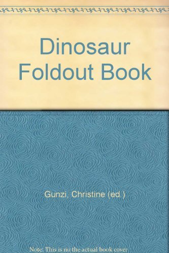 Dinosaur Foldout Book - Gunzi, Christine (ed.