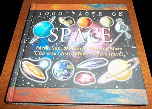 1000 Facts on Space - Farndon, John