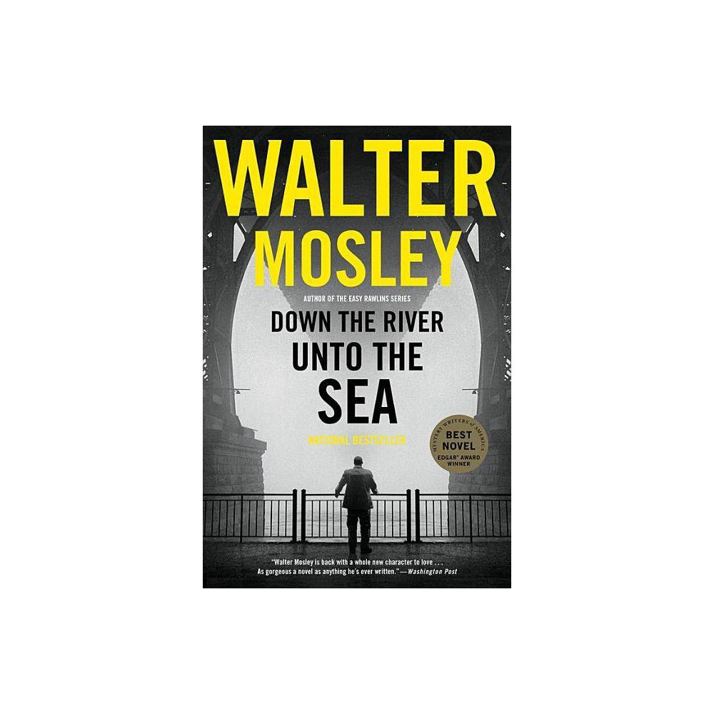 Down the River Unto the Sea - Mosley, Walter