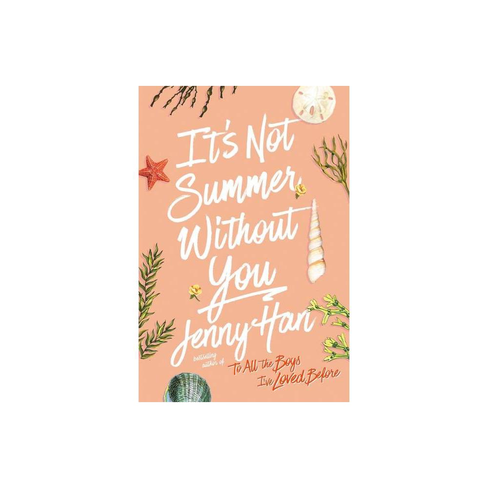 It S Not Summer Without You (Paperback) - Jenny Han