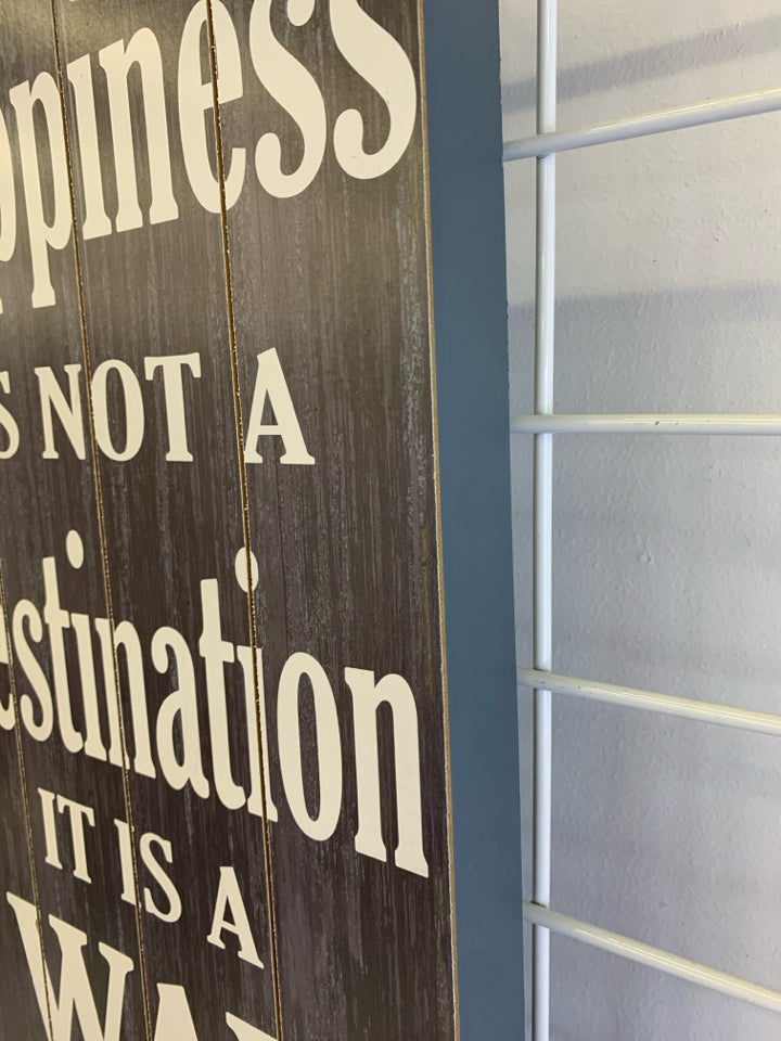 HAPPINESS WAY OF LIFE WOOD WALL HANGING.