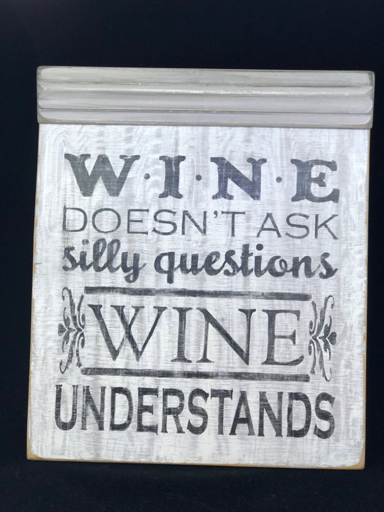 WINE UNDERSTANDS- WALL HANGING.