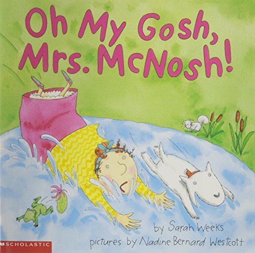 Oh My Gosh, Mrs.