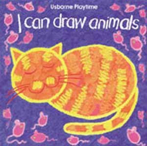 I Can Draw Animals (Playtime Series) - Gibson, Ray