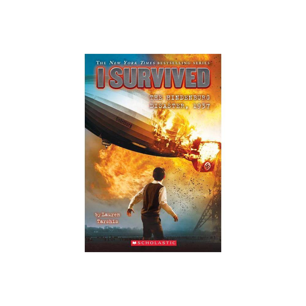 I Survived Hindenburg Disaster by Lauren Tarshis (Paperback) -