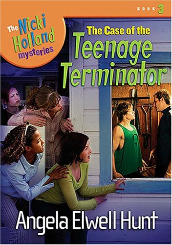 The Case of the Teenage Termin - Angela Elwell Hunt