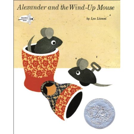 Alexander and the Wind-up Mouse - Lionni, Leo