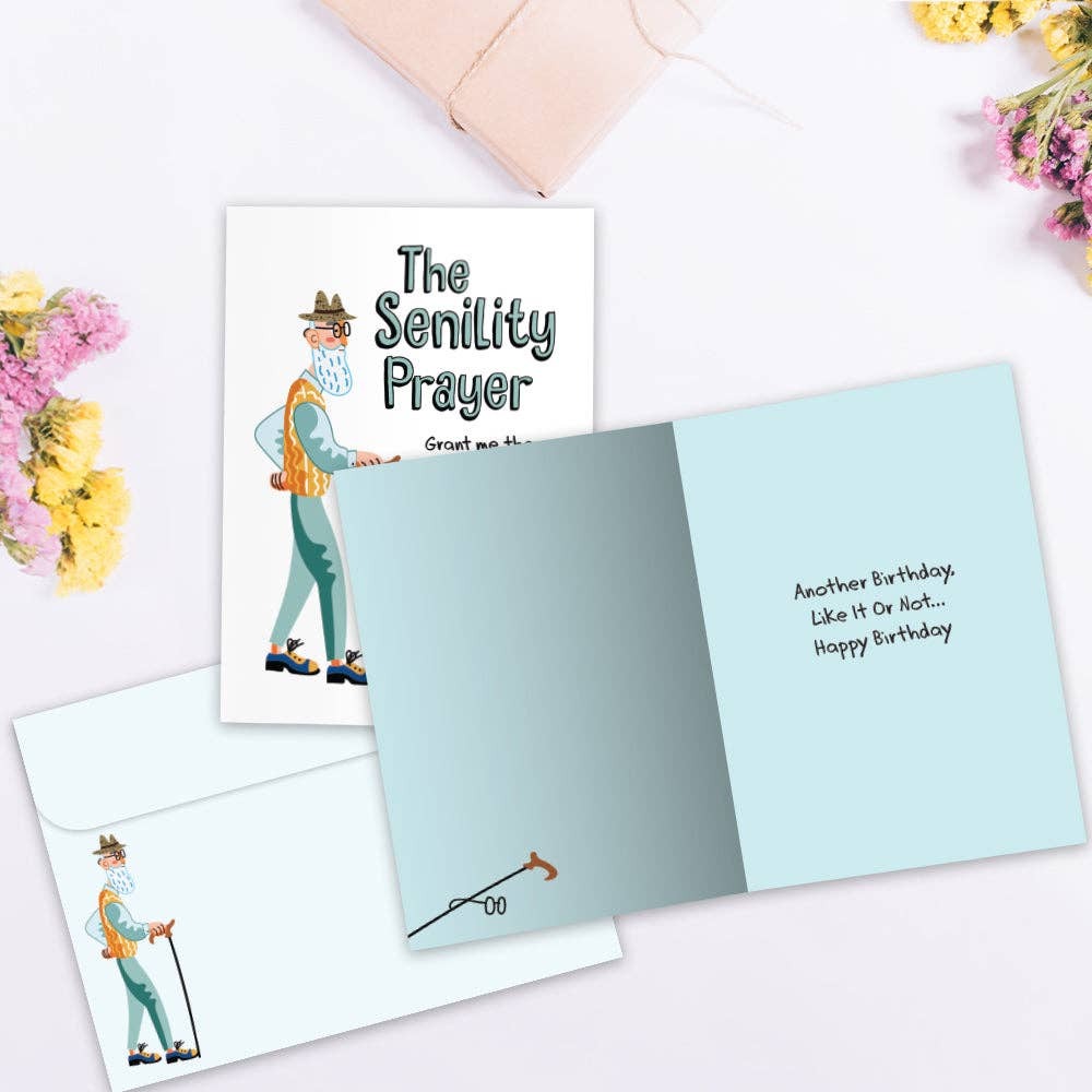 The Senility Prayer, Birthday Card