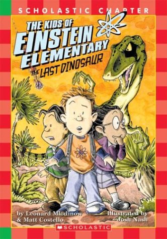 The Last Dinosaur by Leonard, Costello, Matt Mlodinow - M.
