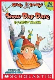 Ready Freddy! Snow Day Dare - Abby Klein
