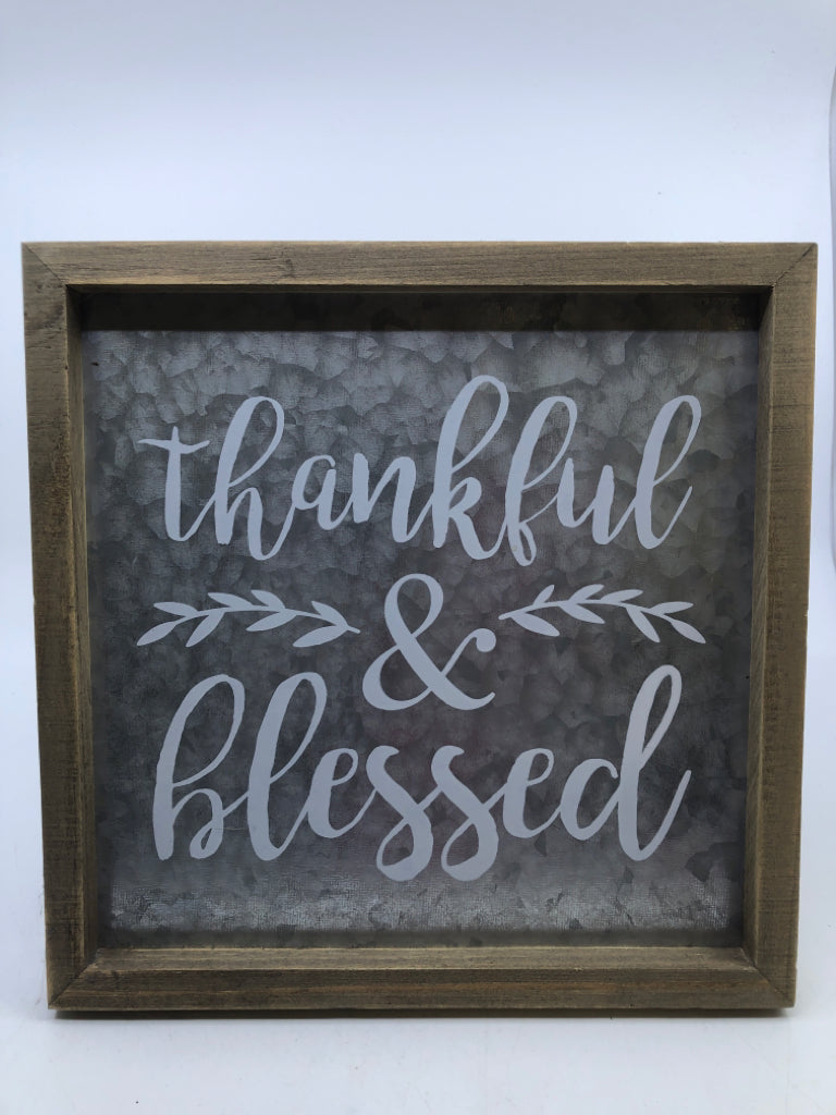 "THANKFUL & BLESSED" SILVER METAL SIGN WOOD FRAME.