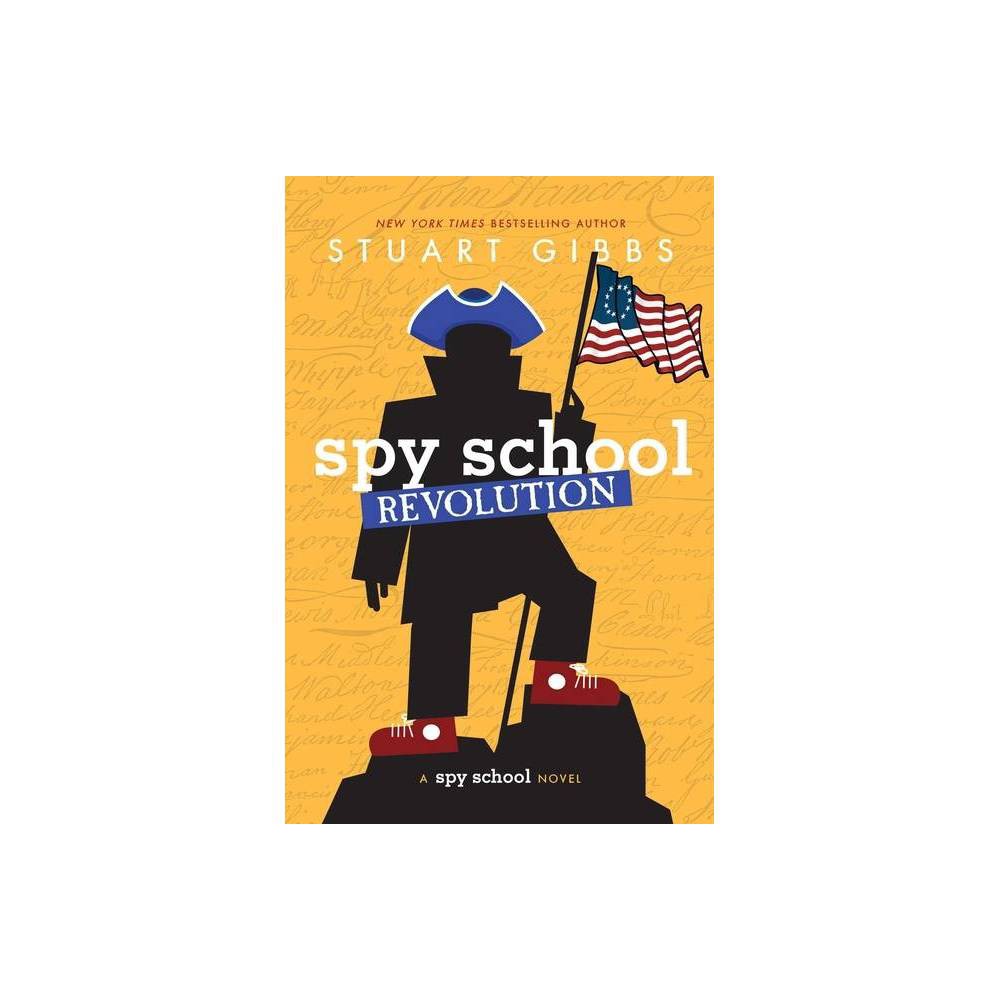 Spy School Revolution -