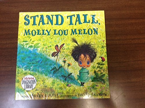 Stand Tall, Molly Lou Melon - Patty Lovell