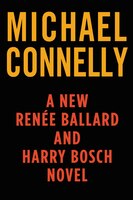 Desert Star (a Renee Ballard and Harry Bosch Novel) -