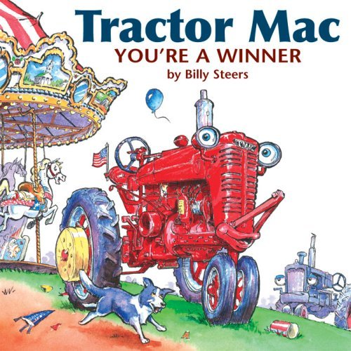 Tractor Mac, You're a Winner by Billy Steers (Hardcover) - Billy Steers