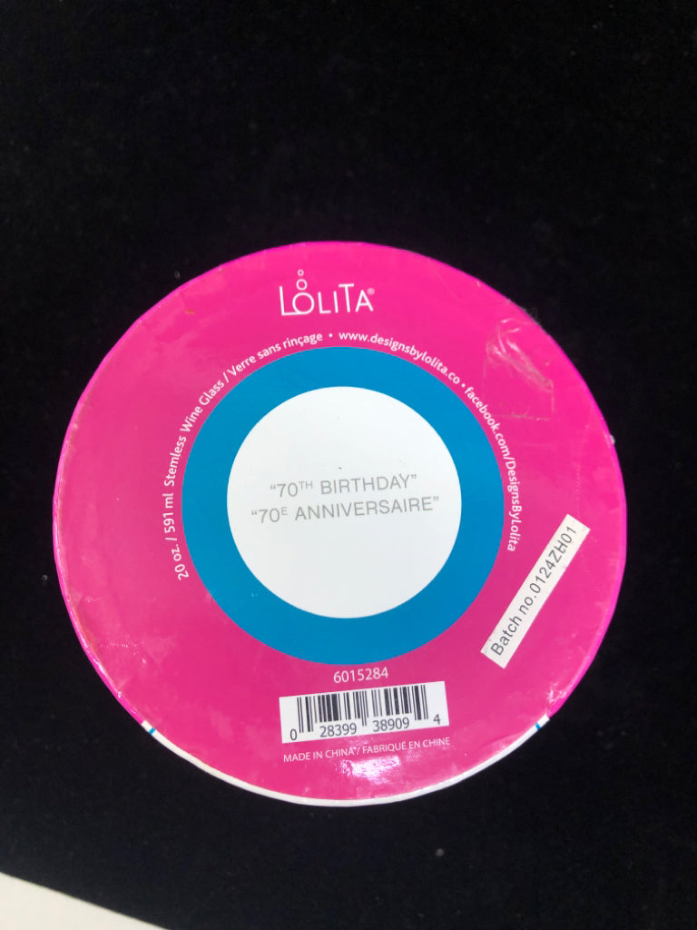 NIB STEMLESS 70TH BIRTHDAY WINE GLASS LOLITA.