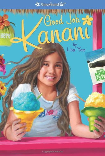 Pre-Owned Good Job Kanani American Girl Today Paperback Lisa Yee - Lisa Yee